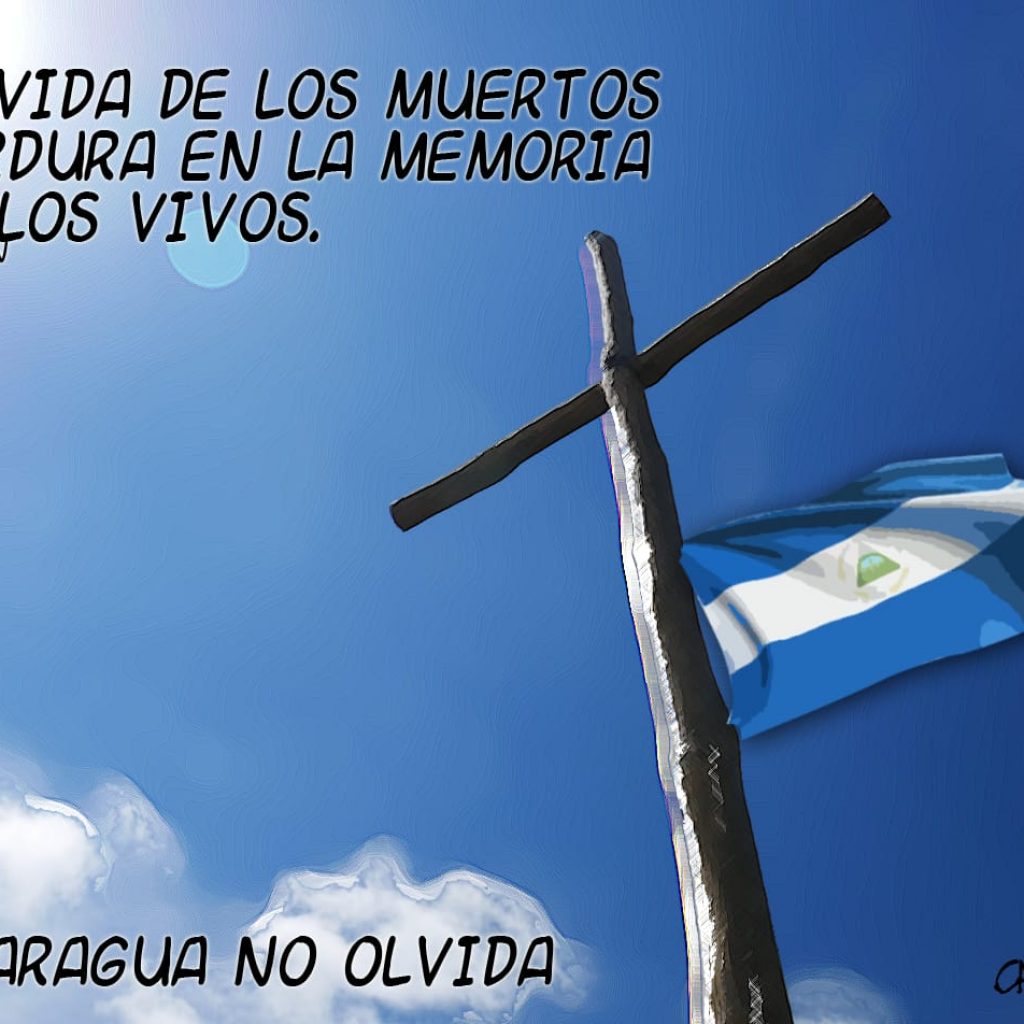 La Caricatura: Nicaragua no olvidará a los héroes asesinados por la dictadura