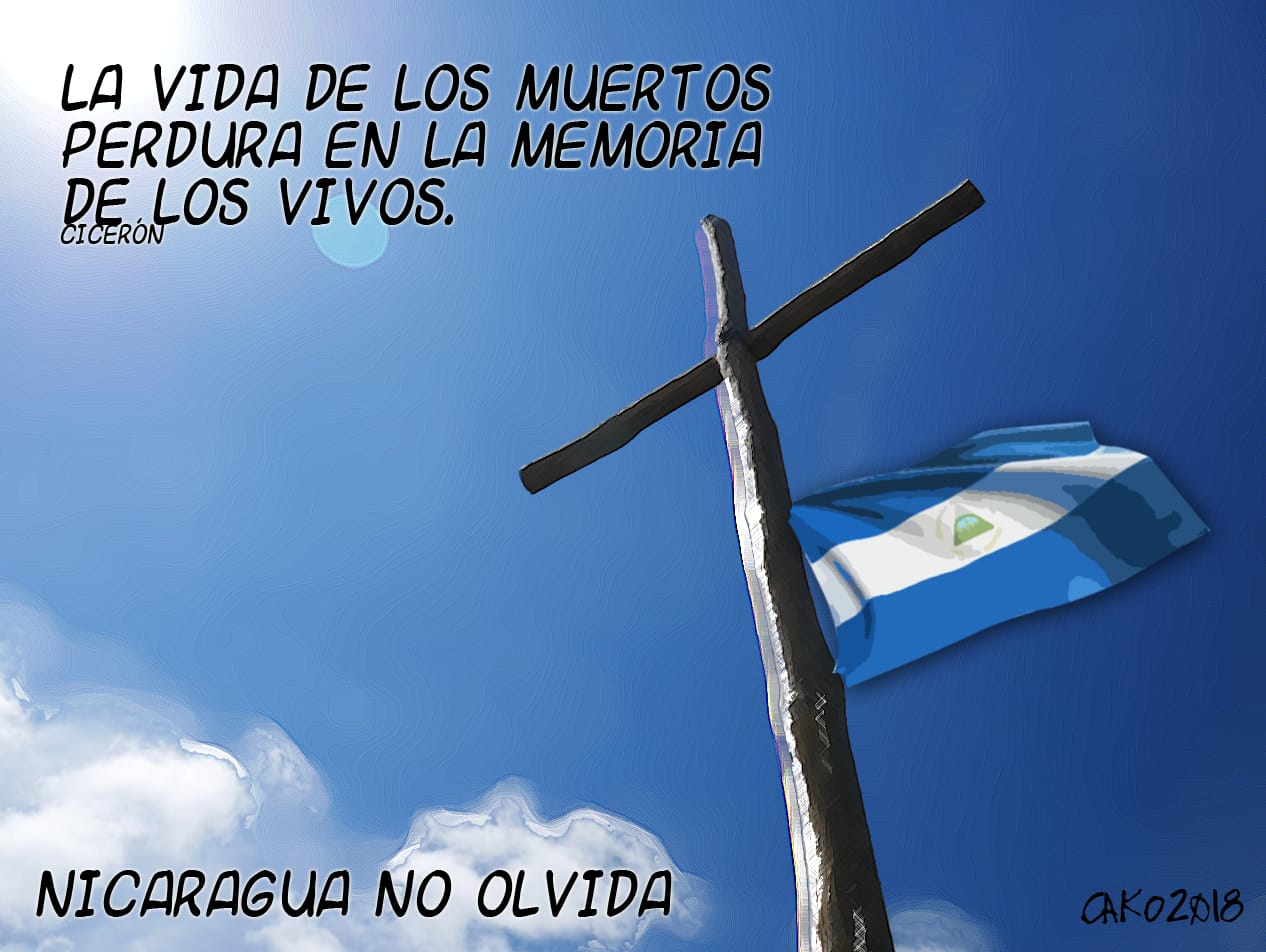 La Caricatura: Nicaragua no olvidará a los héroes asesinados por la dictadura