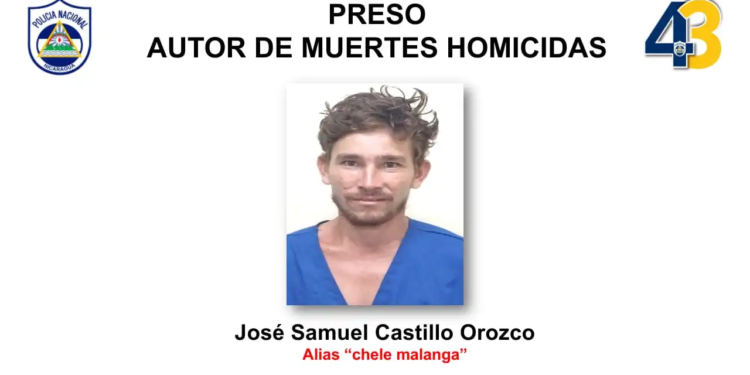 La Policía Nacional informó de la captura de José Samuel Castillo Orozco, de 29 años, señalado de ser el presunto autor del doble femicidio contra una madre e hija. Foto: Policia Naciona