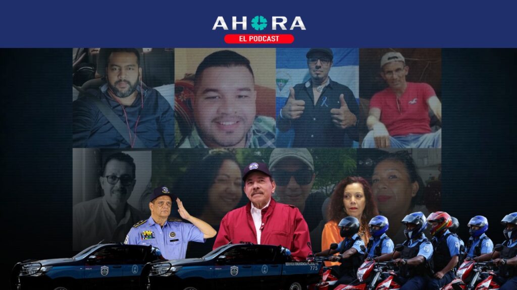 🎧 Cacería de opositores en Nicaragua, 22 personas detenidas en tres días