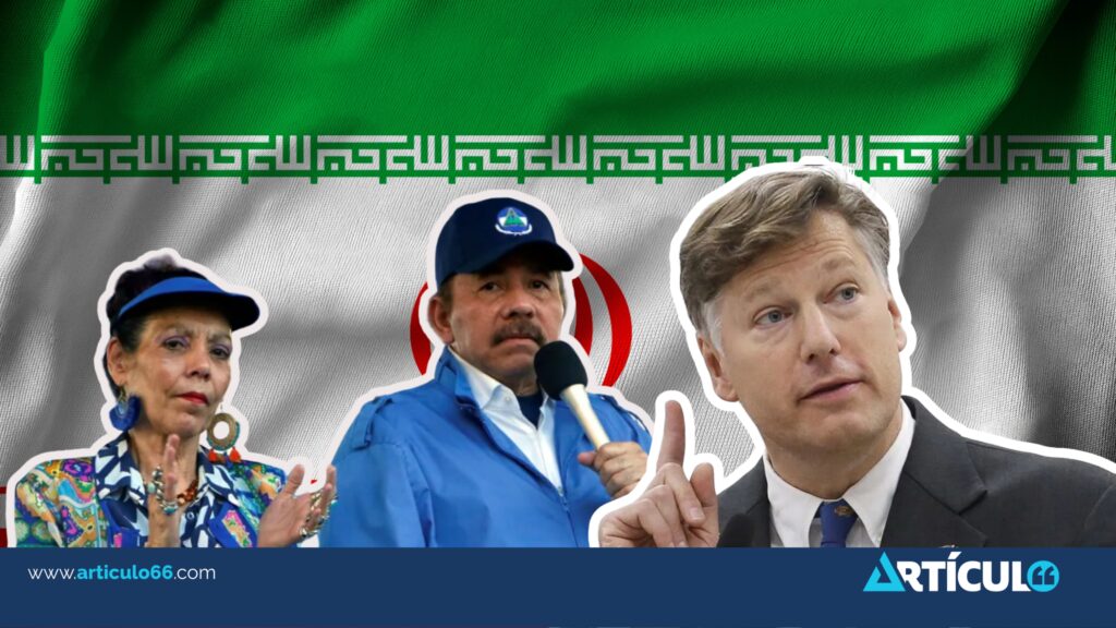 Estados Unidos tiene en la mira a Nicaragua por sus relaciones con Irán
