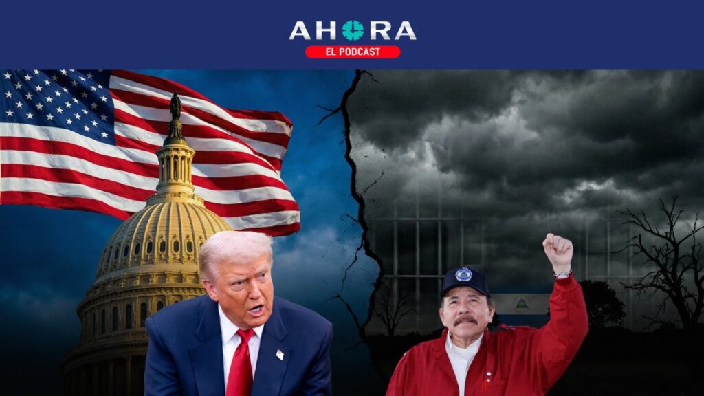 PODCAST: Estados Unidos, en campaña denunciando la represión en Nicaragua