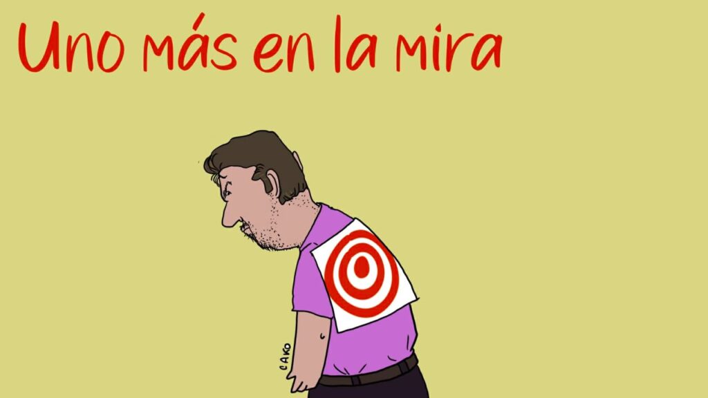 La Caricatura: Uno más en la mira