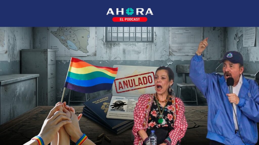 PODCAST: Saña en Nicaragua: violaciones, estigmatización y tratos denigrantes contra mujeres y personas LGBTQ+