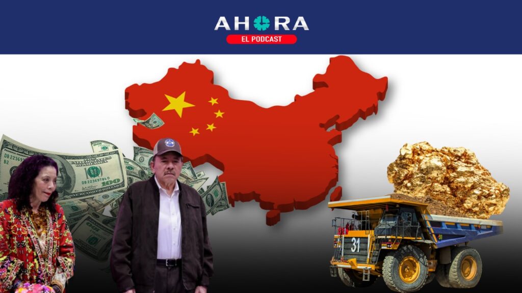 PODCAST: Expansión sin control de mineras chinas en Nicaragua: controlan más de un millón de hectáreas