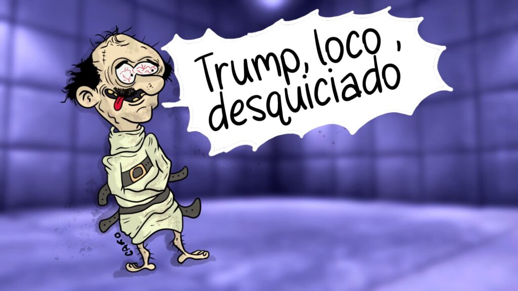 La Caricatura: El loco hablando del loco