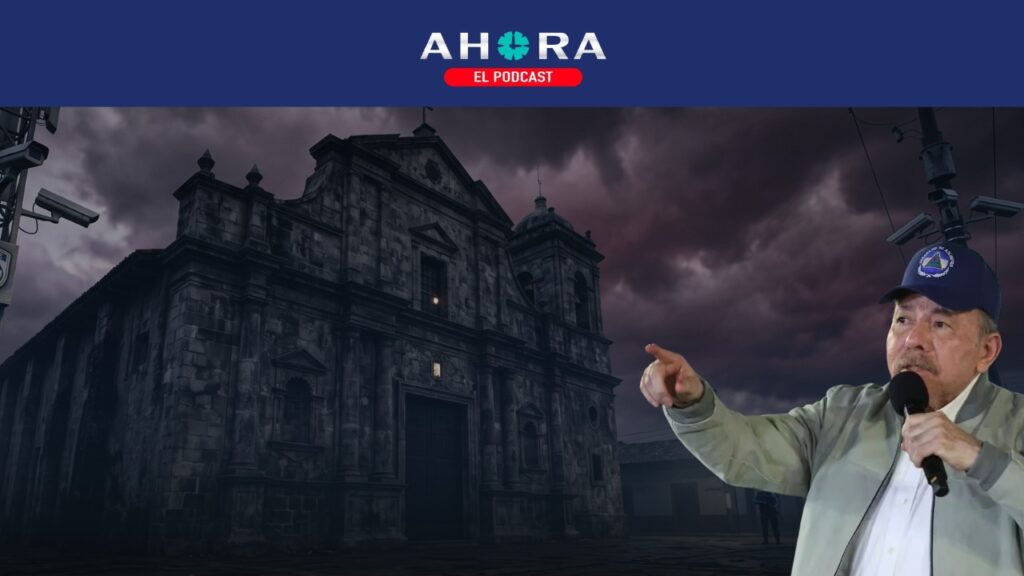PODCAST: Sin obispo y con menos sacerdotes, la Diócesis de Estelí resiste a la persecución de Ortega